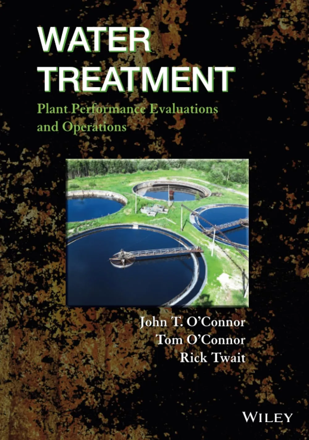 Water Treatment Plant Performance Evaluations and Operations | Hardcover
