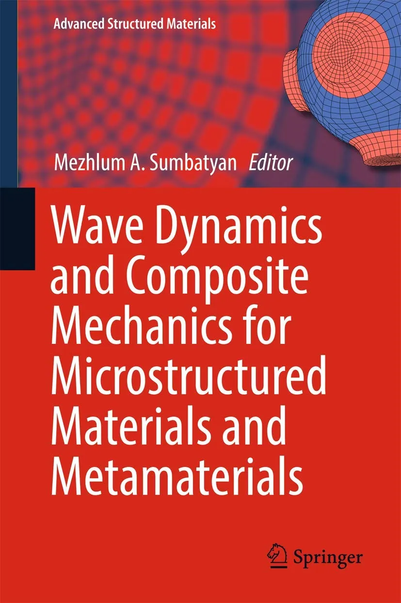 Wave Dynamics and Composite Mechanics for Microstructures Materials and Metamaterials | Hardcover