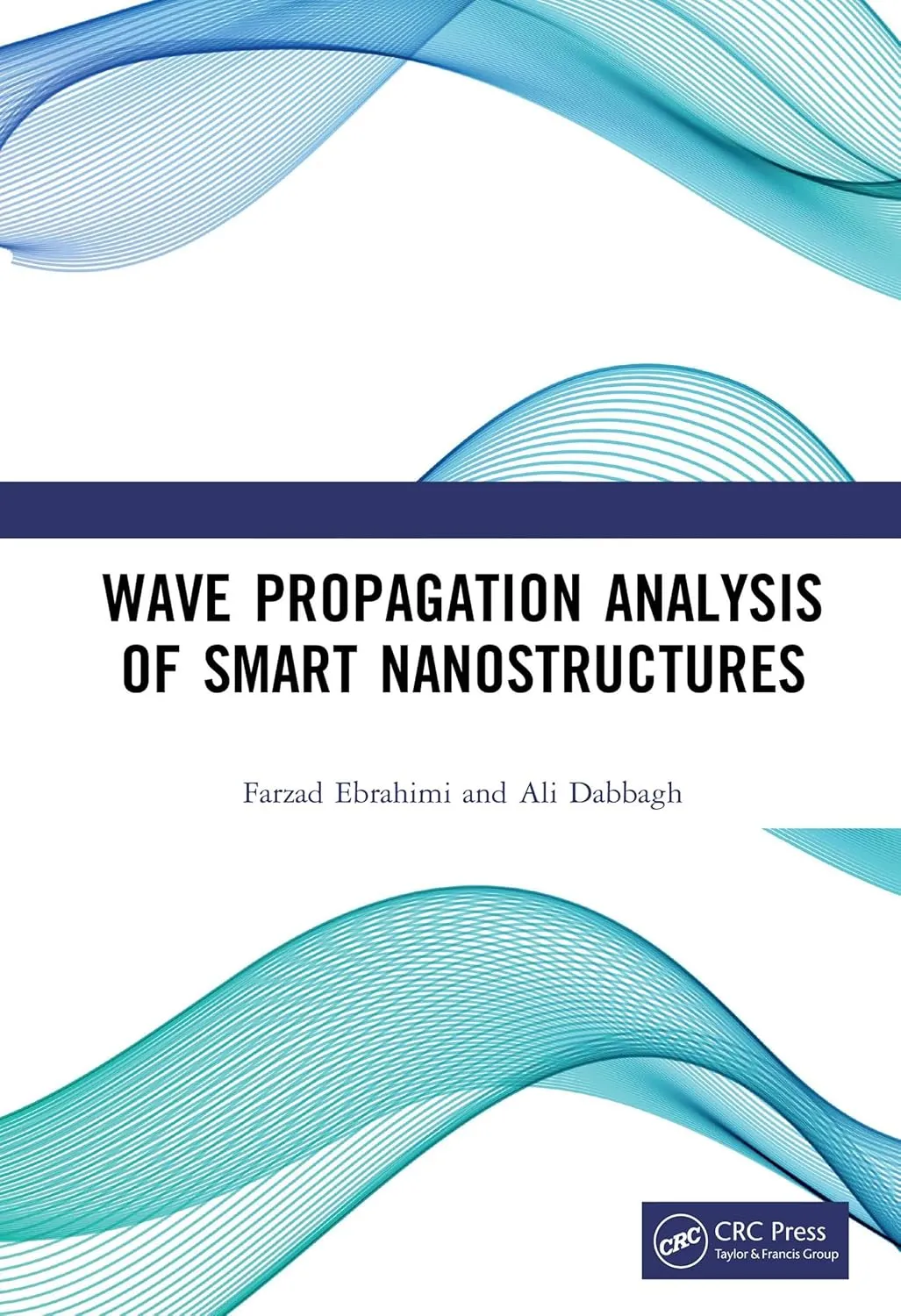 Wave Propagation Analysis of Smart Nanostructures | Hardcover