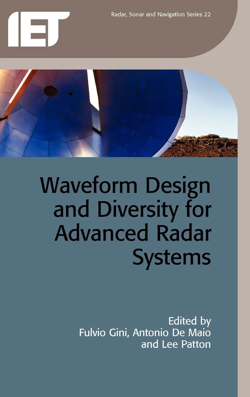 Waveform Design and Diversity for Advanced Radar Systems | Hardcover
