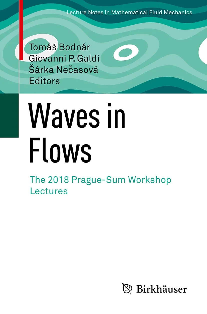 Waves In Flows The 2018 Prague Sum Workshop Lectures | Paperback