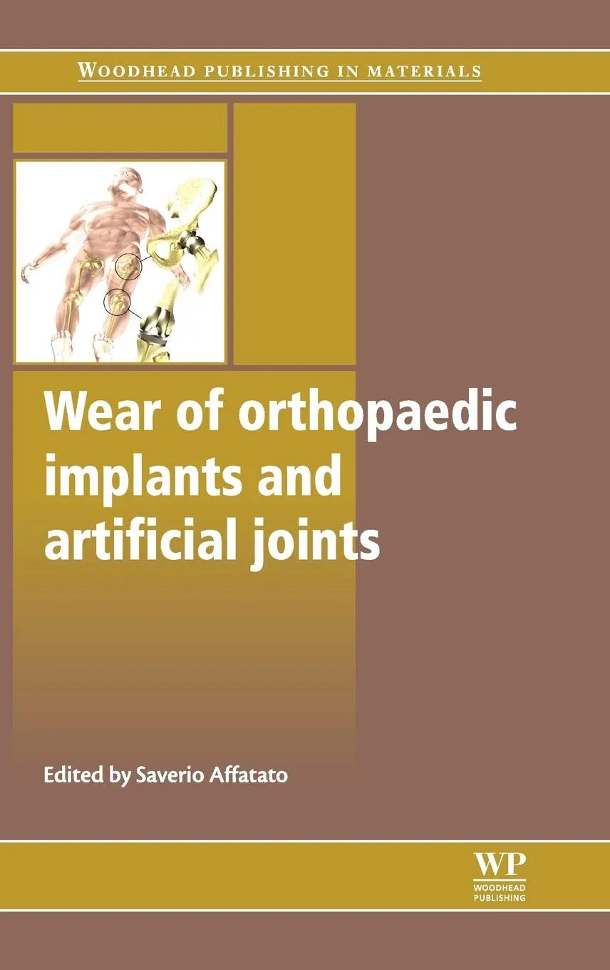 Wear of Orthopaedic Implants and Artificial Joints | Hardcover