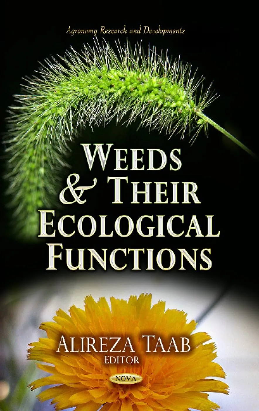 Weeds and Their Ecological Functions | Hardcover