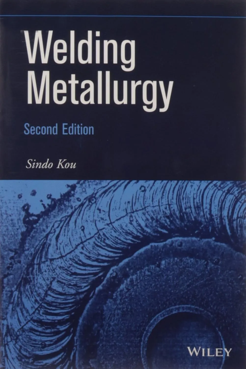 Welding Metallurgy | 2nd Edition | Paperback