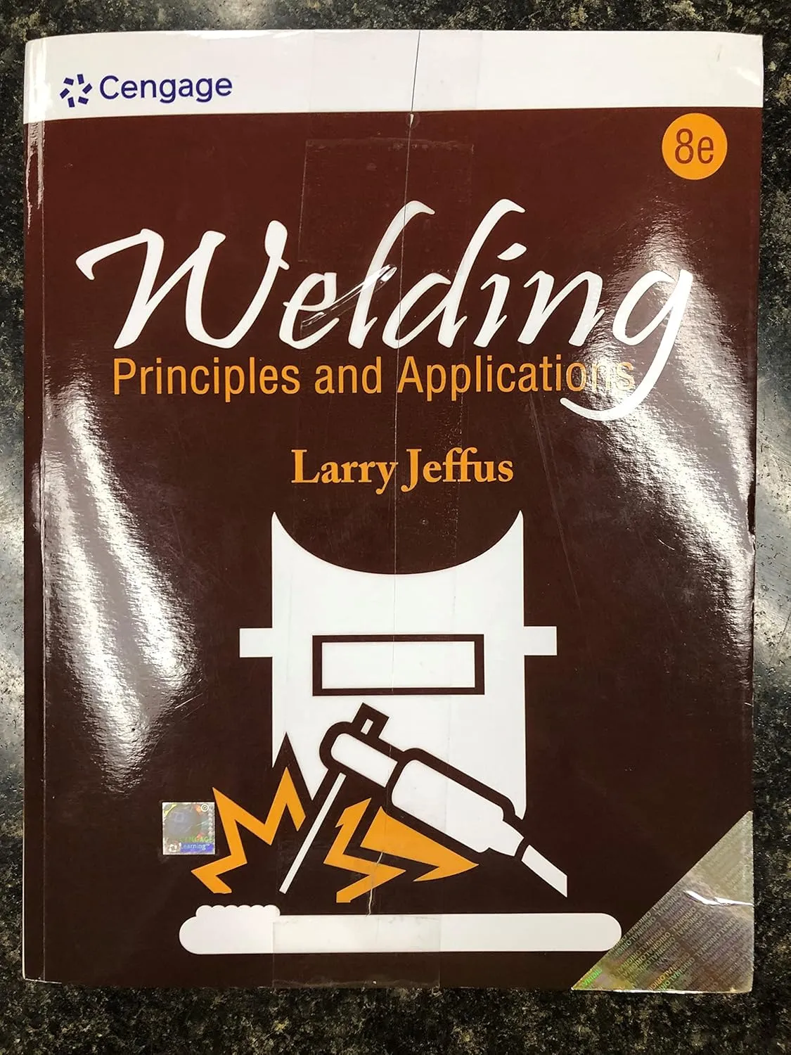 Welding Principles and Applications | 8th Edition | Paperback