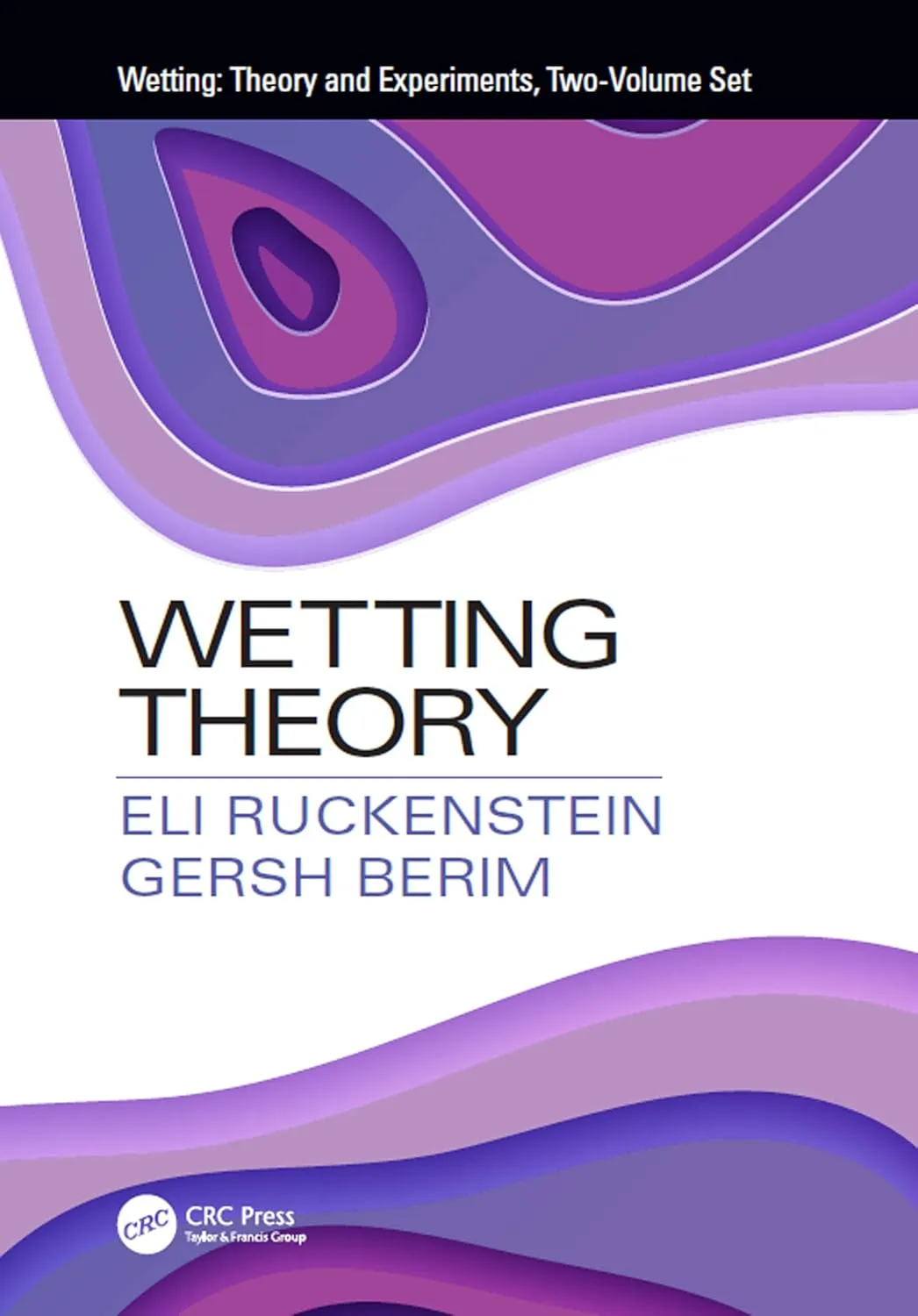 Wetting Theory and Experiments | 2 Volume Set | Hardcover