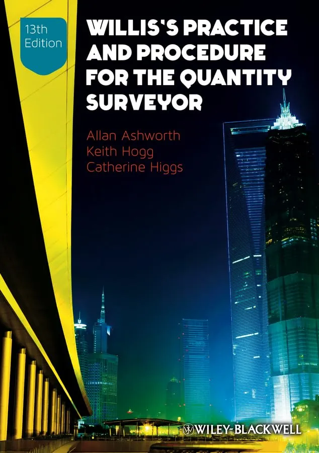 Willis's Practice and Procedure for the Quality Surveyor | 1Third Edition | Paperback