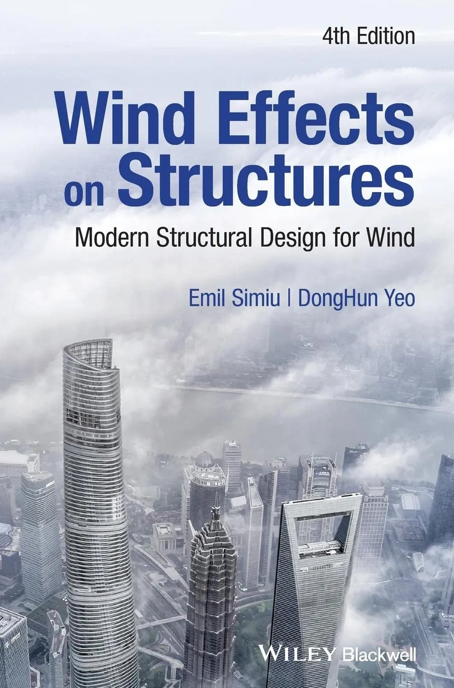 Wind Effects on Structures Modern Structural Design for Wind | 4th Edition | Hardcover