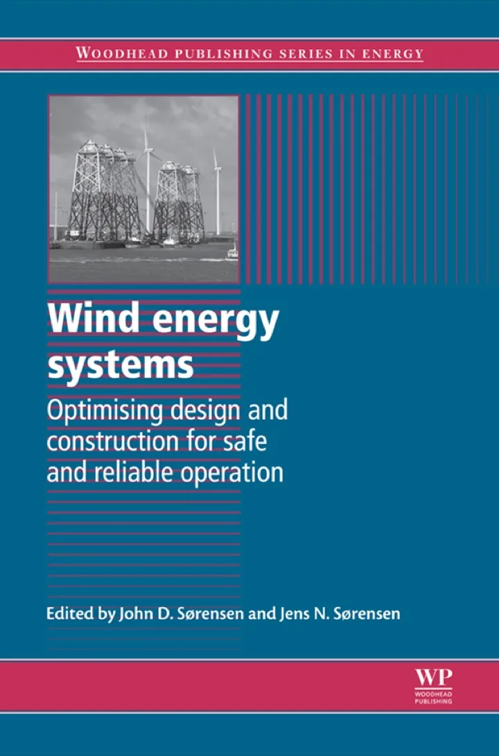 Wind Energy Systems Optimising Design and Construction for Safe and Reliable Operation | Hardcover