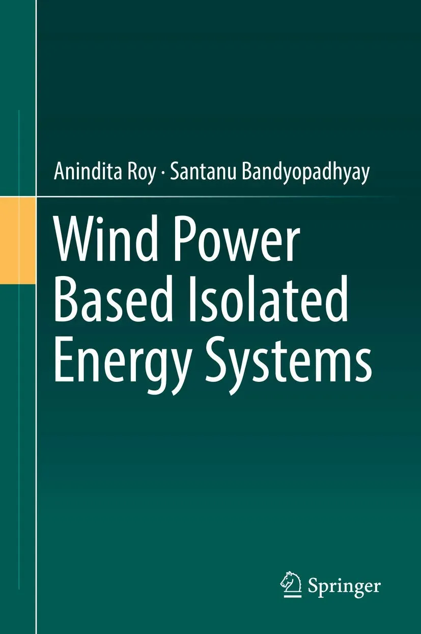 Wind Power Based Isolated Energy Systems | Hardcover
