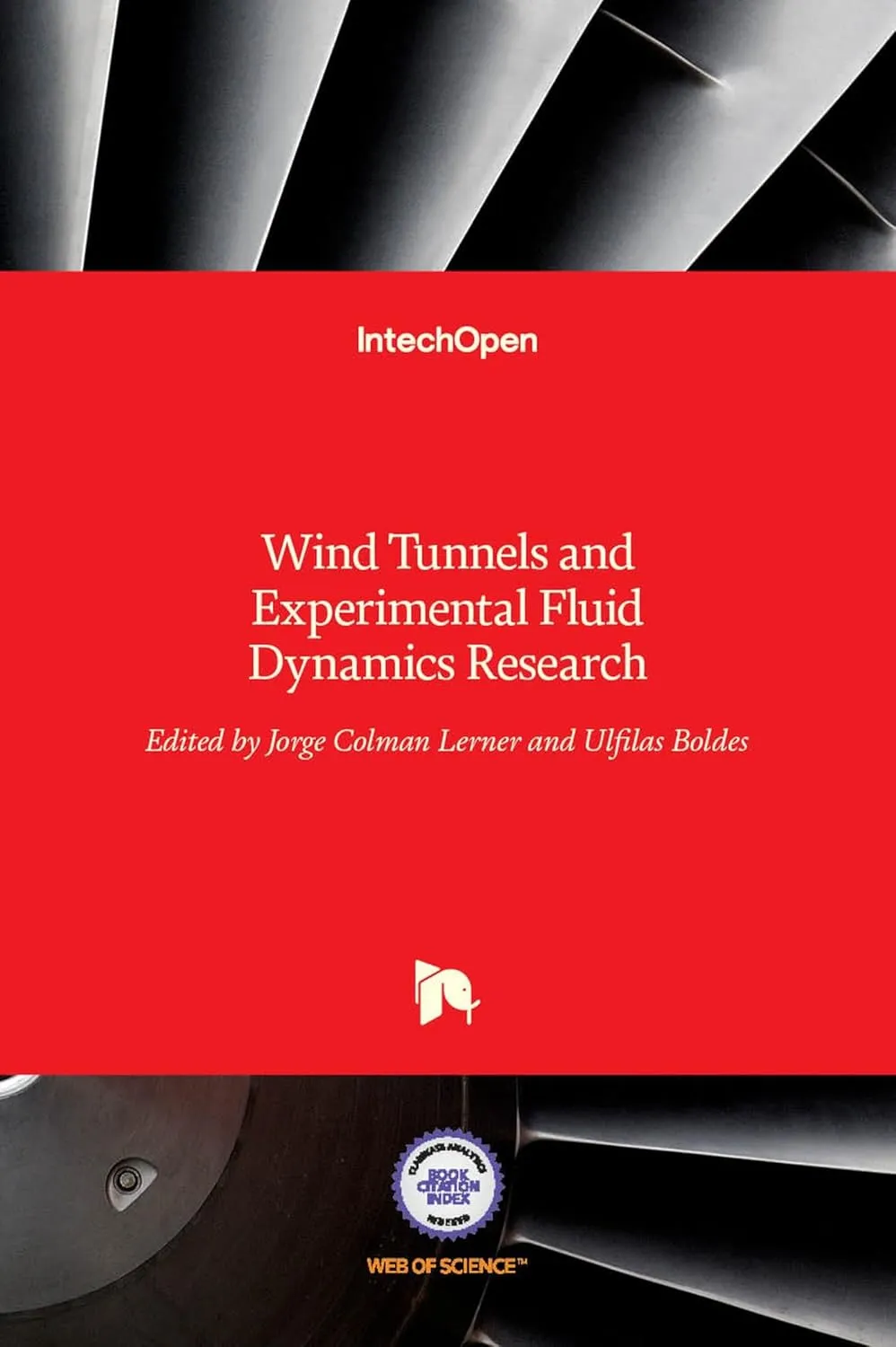 Wind Tunnels and Experimental Fluid Dynamics Research | Hardcover