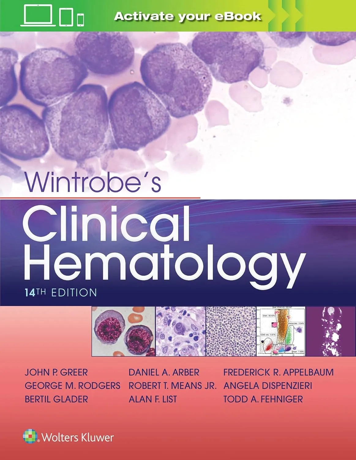 Wintrobe's Clinical Hematology | 14th Edition