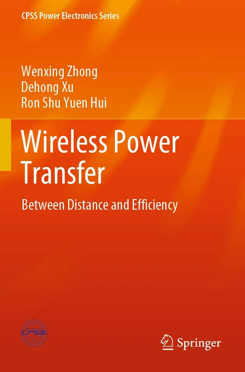 Wireless Power Transfer Between Distance And Efficiency | Paperback