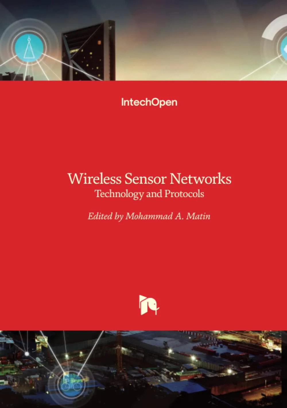 Wireless Sensor Networks Technology and Protocols | Hardcover