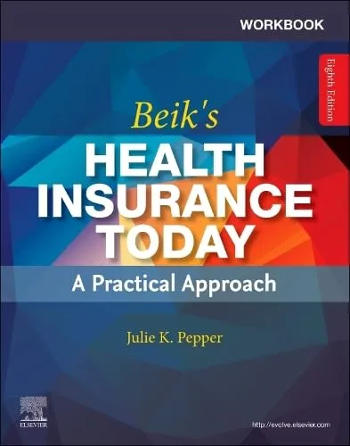 Workbook For Beik’S Health Insurance Today 8th Edition | Paperback