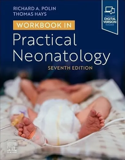 Workbook in Practical Neonatology -7th Edition
