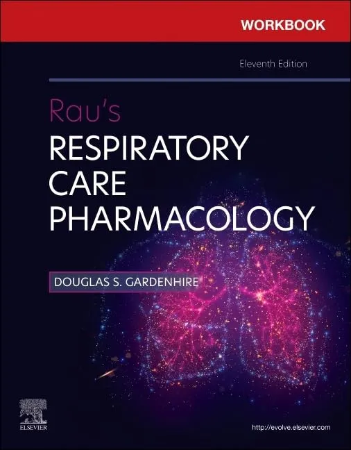 Workbook For Raus Respiratory Care Pharmacology 11e | Paperback
