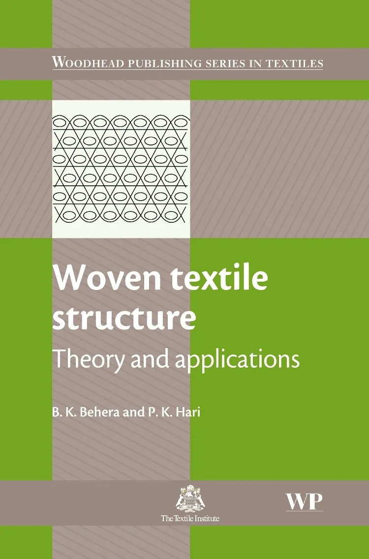 Woven Textile Structure Theory and Applications | Hardcover
