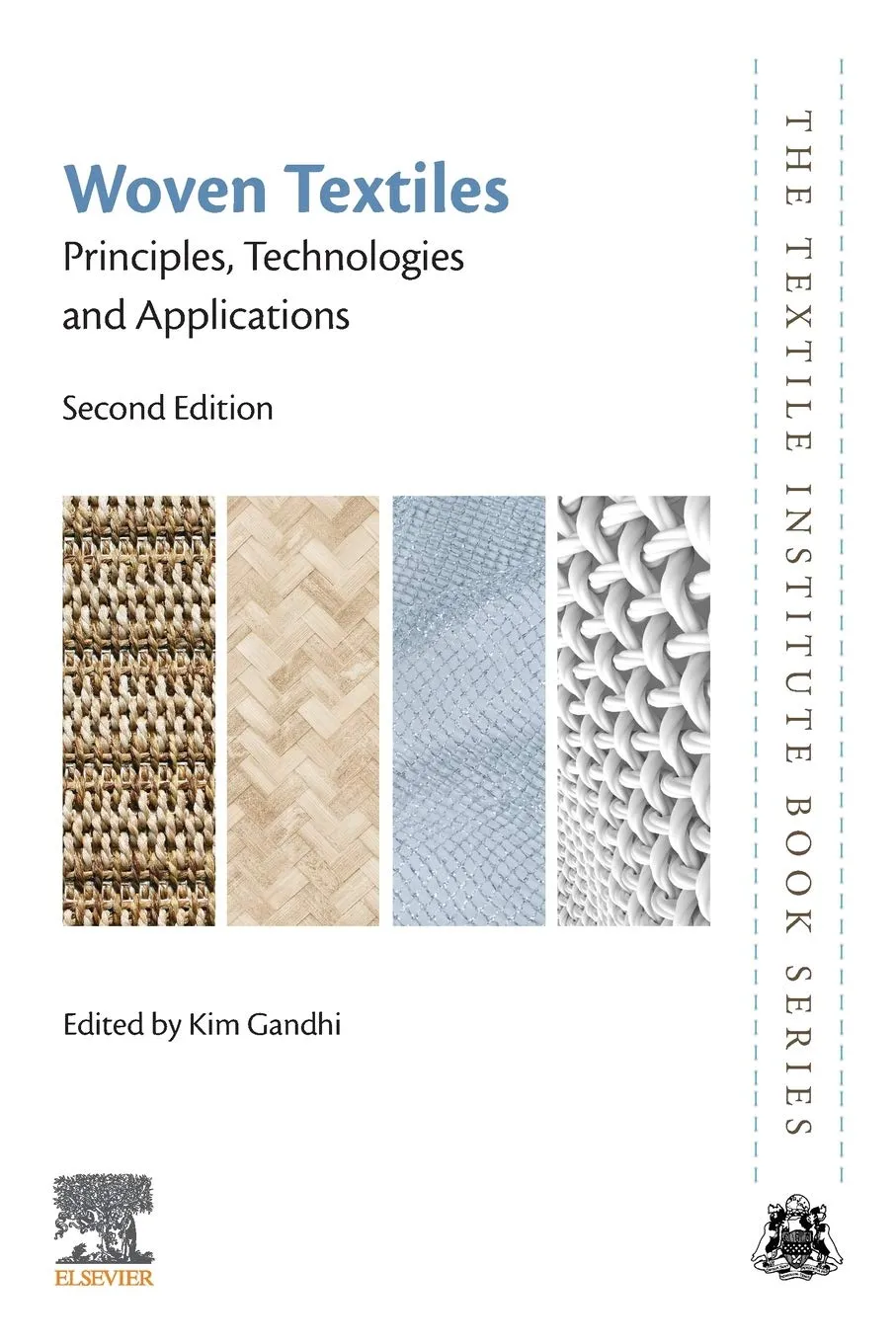 Woven Textiles Principles Technologies And Applications 2nd Edition | Paperback