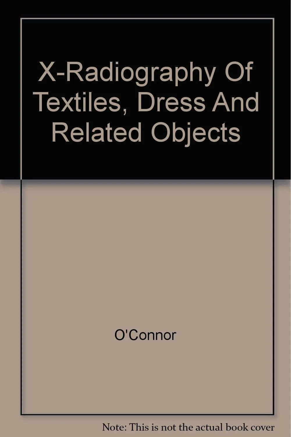 X-Radiography of Textiles | Dress and Related Objects