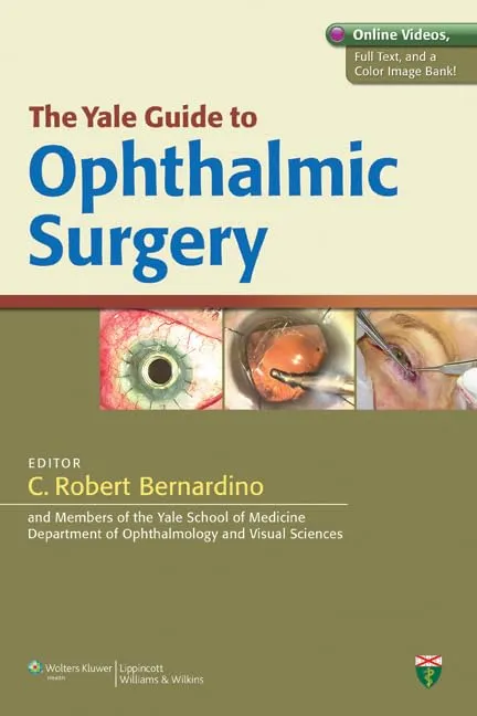 The Yale Guide to Ophthalmic Surgery | Paperback