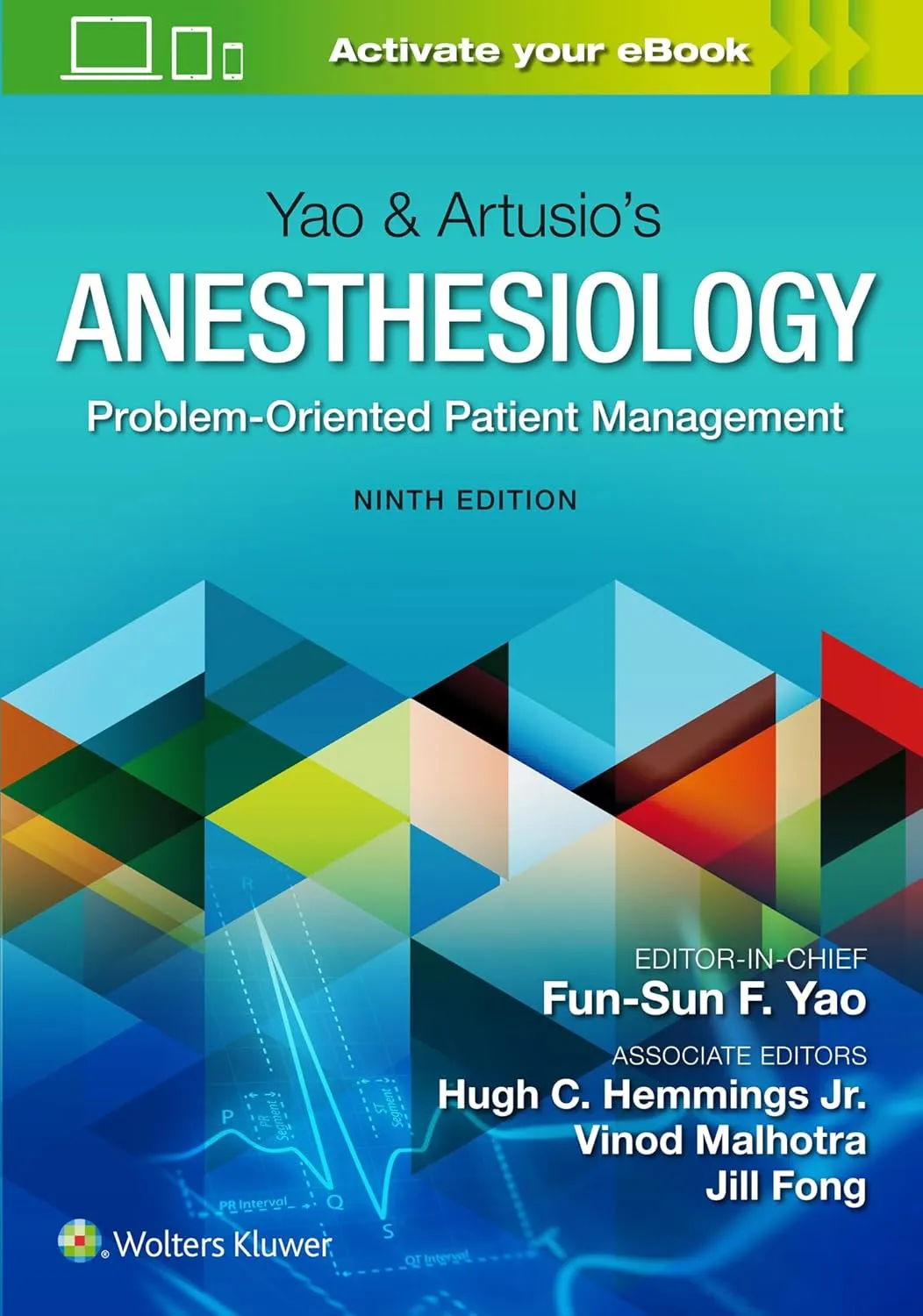 Yao And Artusios Anesthesiology Problem Oriented Patient Management 9Ed | Hardcover