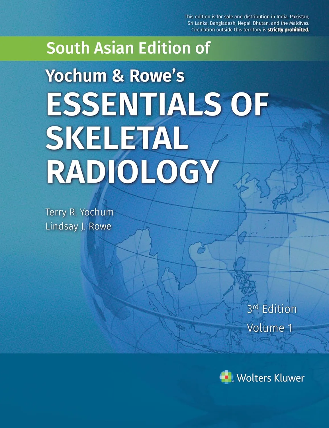 Yochum and Rowes Essentials of Skeletal Radiology | Third Edition 2 Vol Set (Sae) | Hardcover