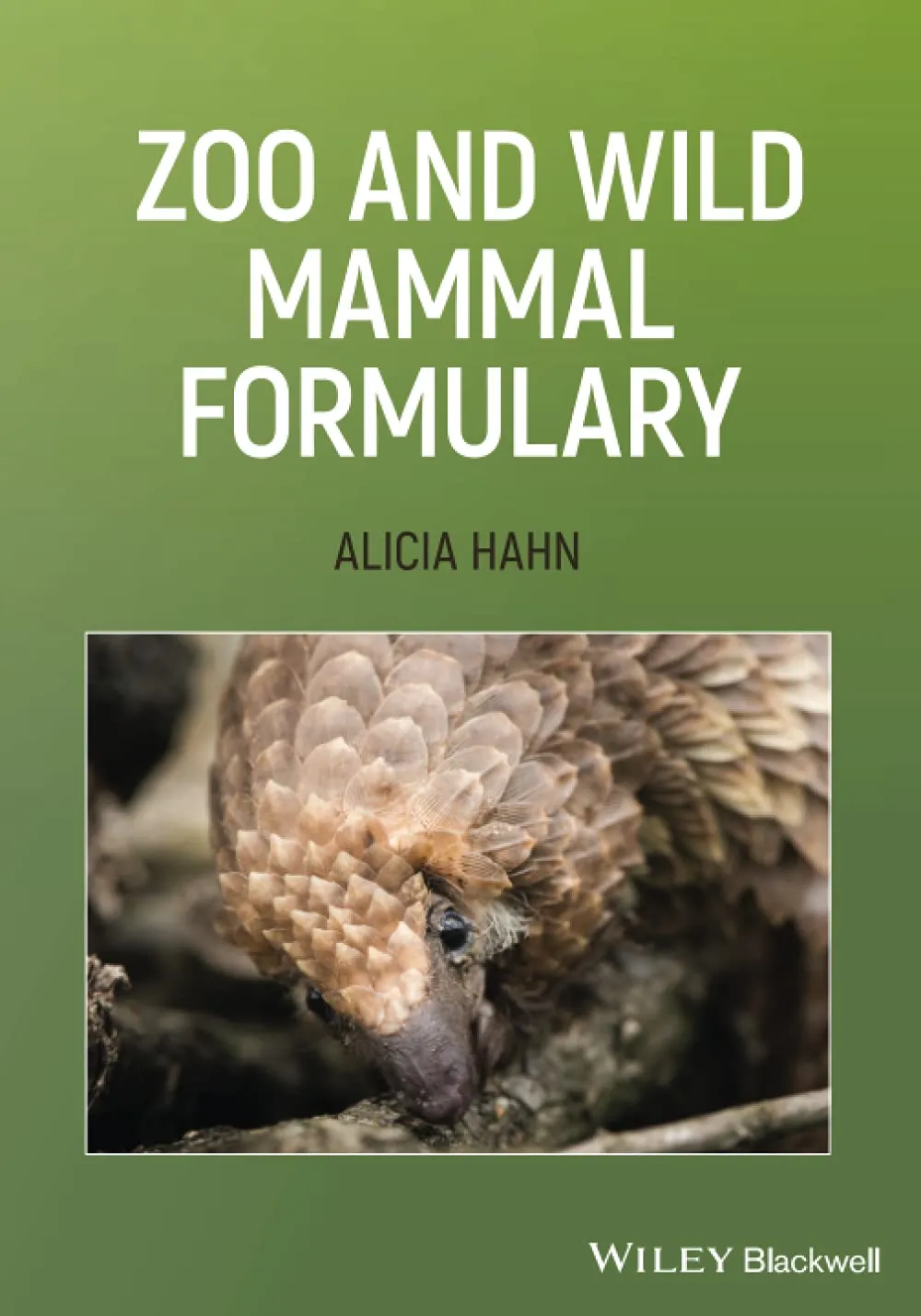 Zoo And Wild Mammal Formulary | Paperback