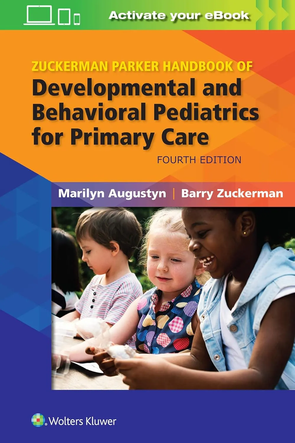 Zuckerman Parker Handbook of Developmental and Behavioral Pediatrics for Primary Care | 4th Edition | Paperback