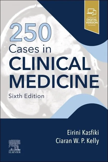 250 Cases in Clinical Medicine - 6E