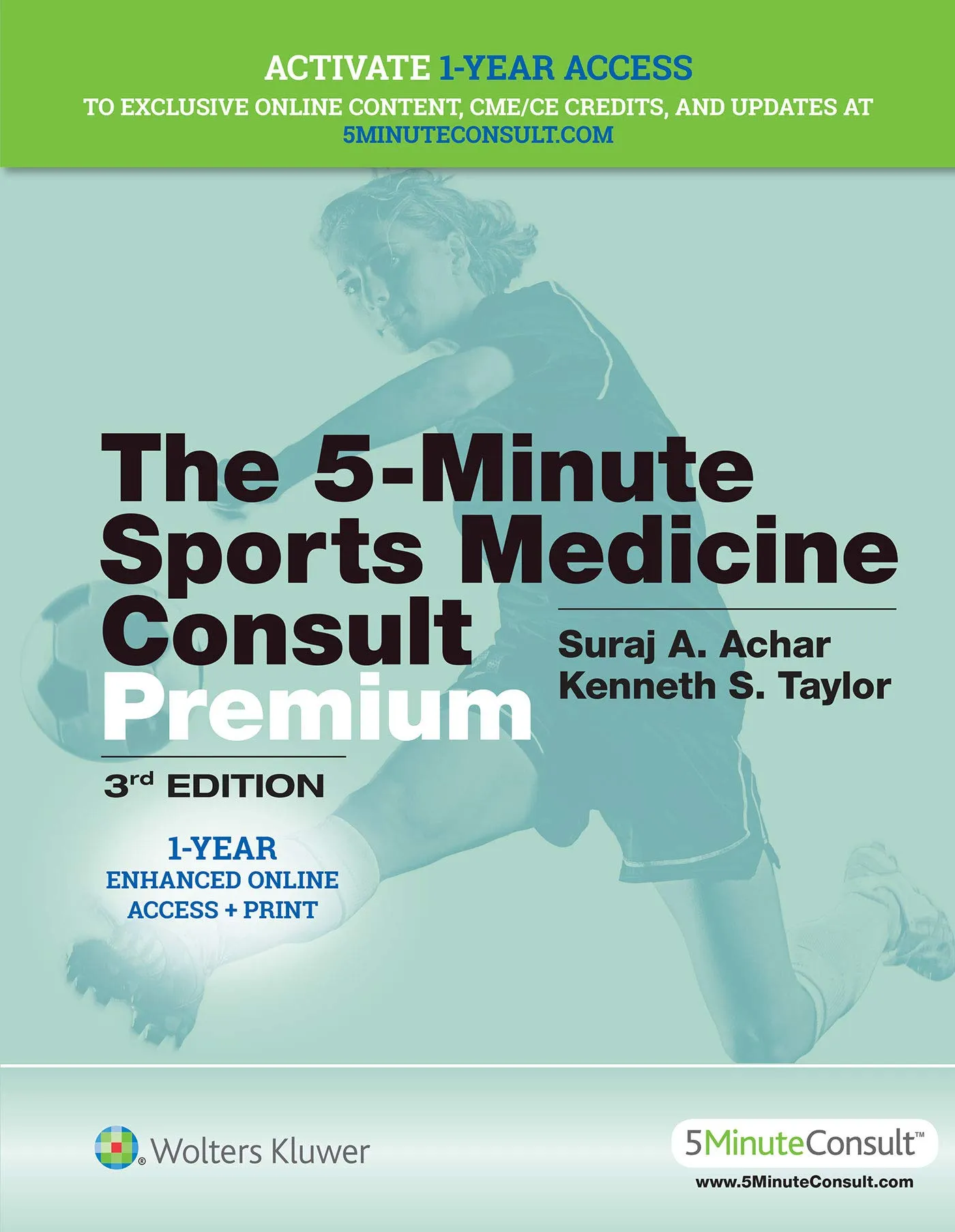 The 5-Minute Sports Medicine Consult Premium - 3rd Edition