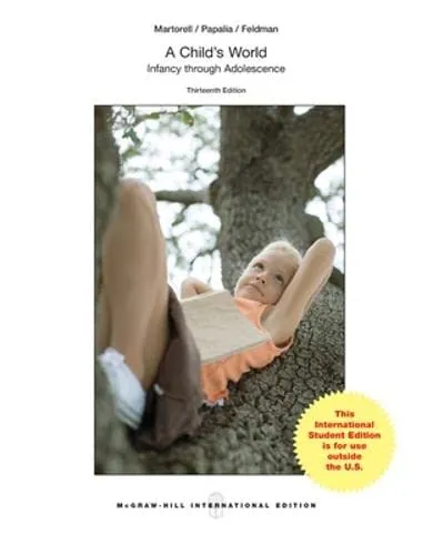 A Child's World: Infancy Through Adolescence - 13E