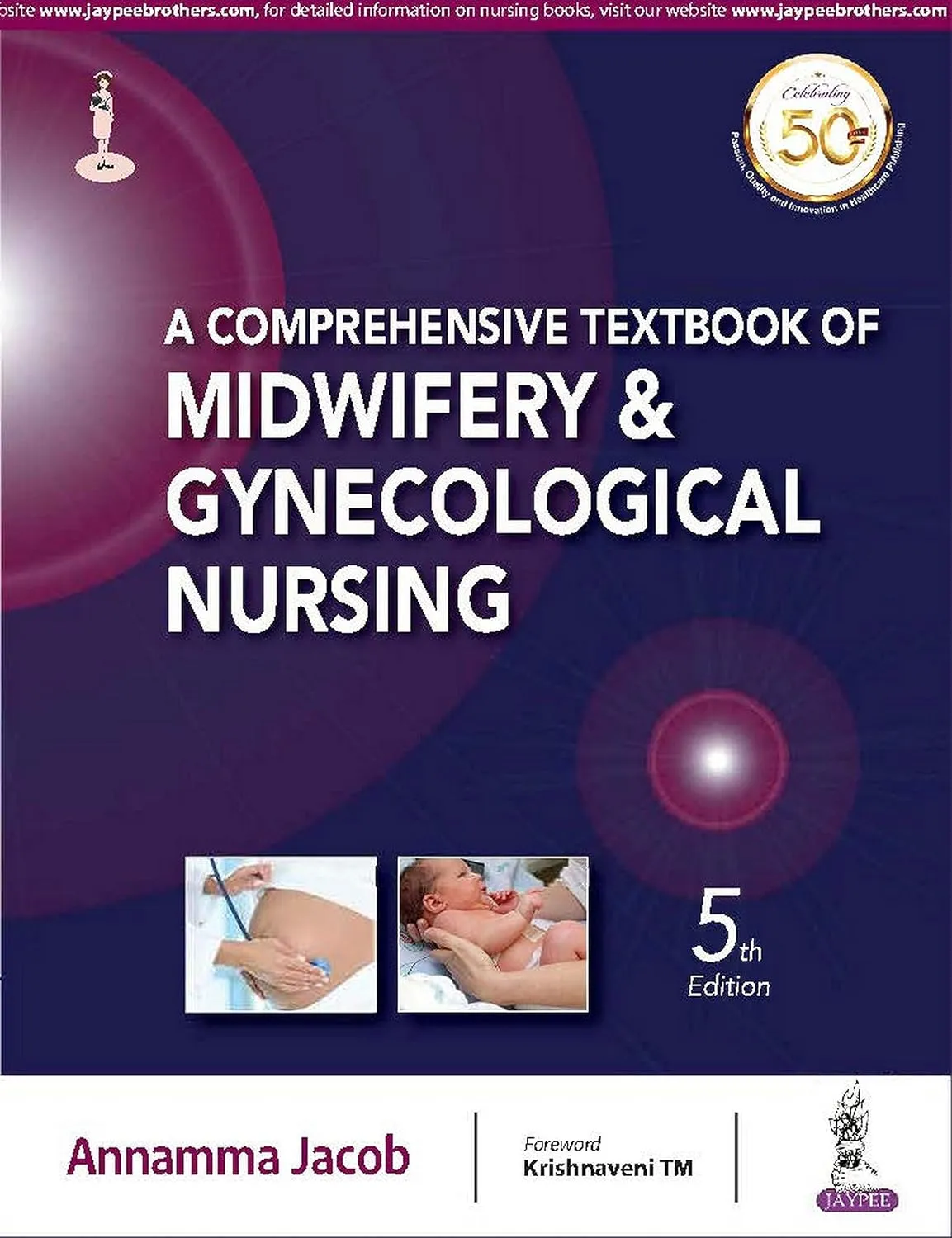 A Comprehensive Textbook of Midwifery and Gynecological Nursing - 5th Edition 2019