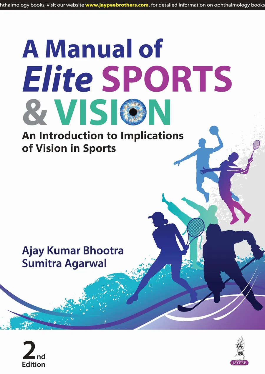 A Manual of Elite Sports & Vision | An Introduction To Implications of Vision In Sports