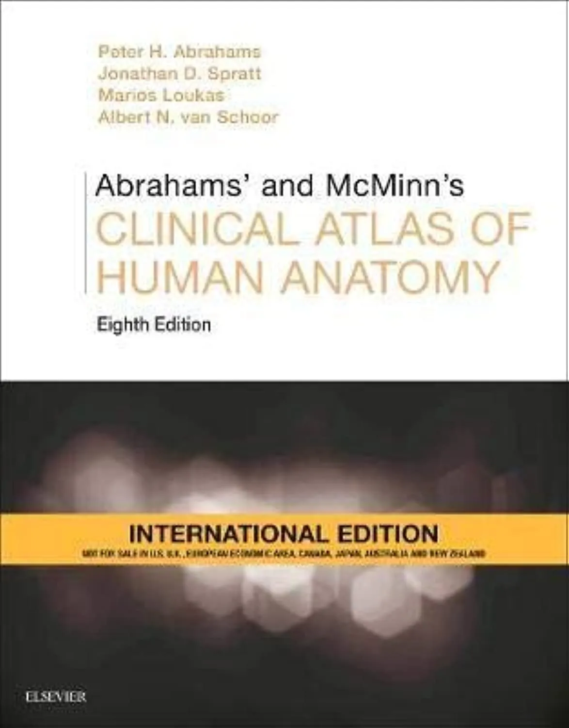 Abrahams' and McMinn's Clinical Atlas of Human Anatomy(IE) -8E