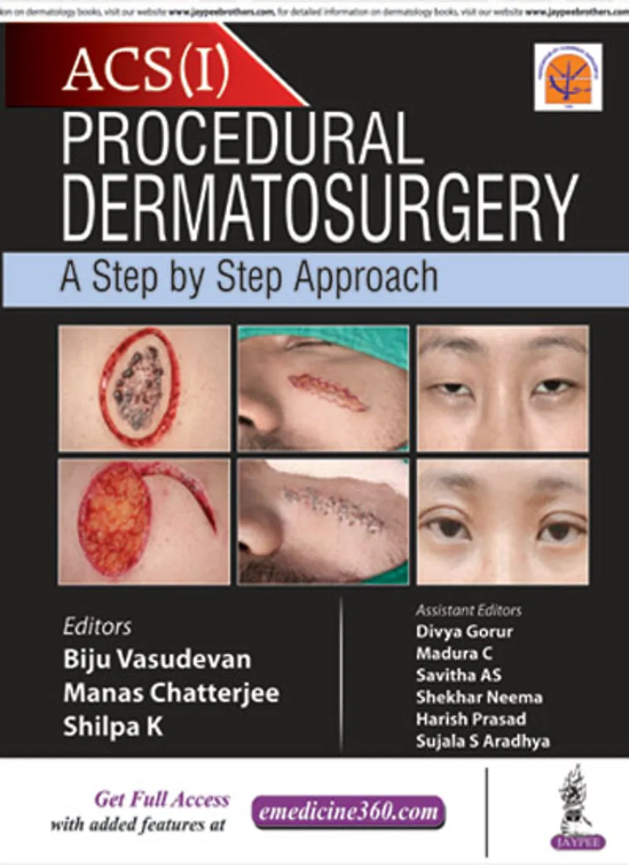 ACS(I) Procedural Dermatosurgery | A Step by Step Approach