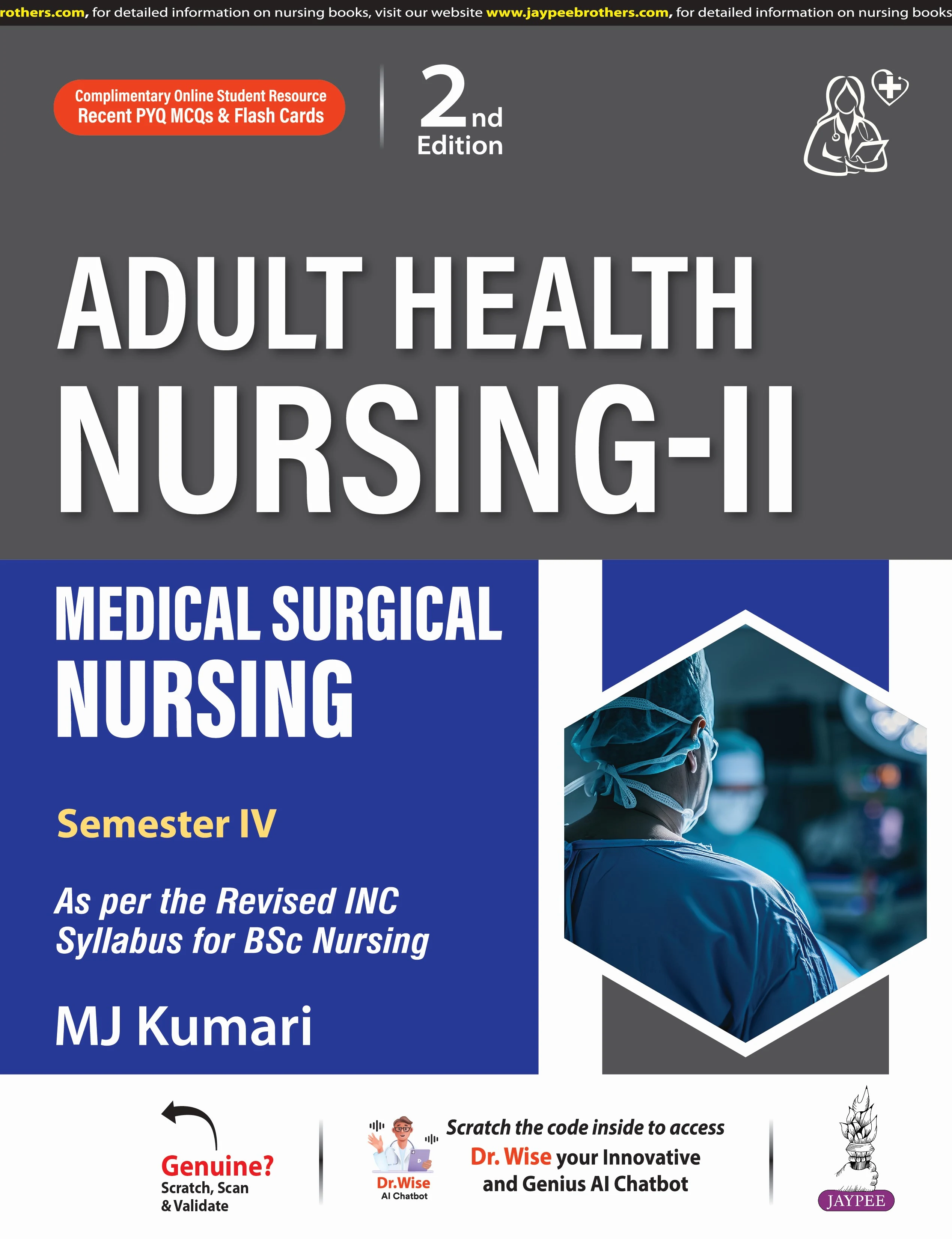 Adult Health Nursing-II Medical Surgical Nursing | 2nd Edition