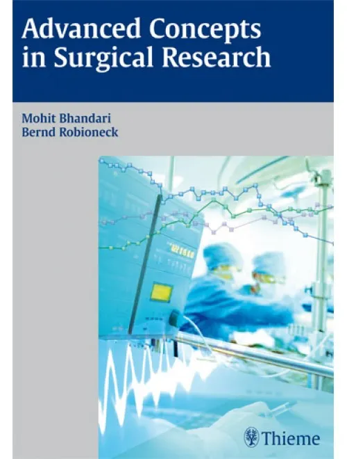 Advanced Concepts in Surgical Research - 1st Edition