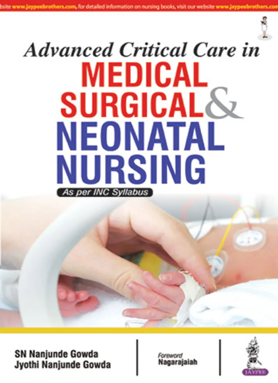 Advanced Critical Care in Medical, Surgical and Neonatal Nursing