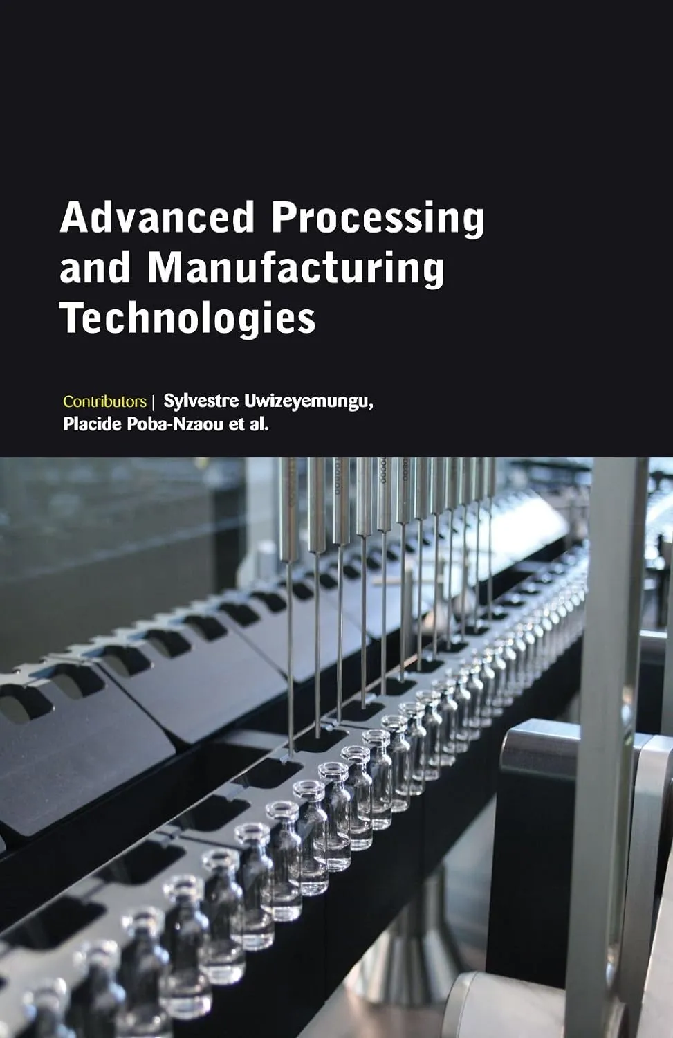 Advanced Processing And Manufacturing Technologies (HB 2017)