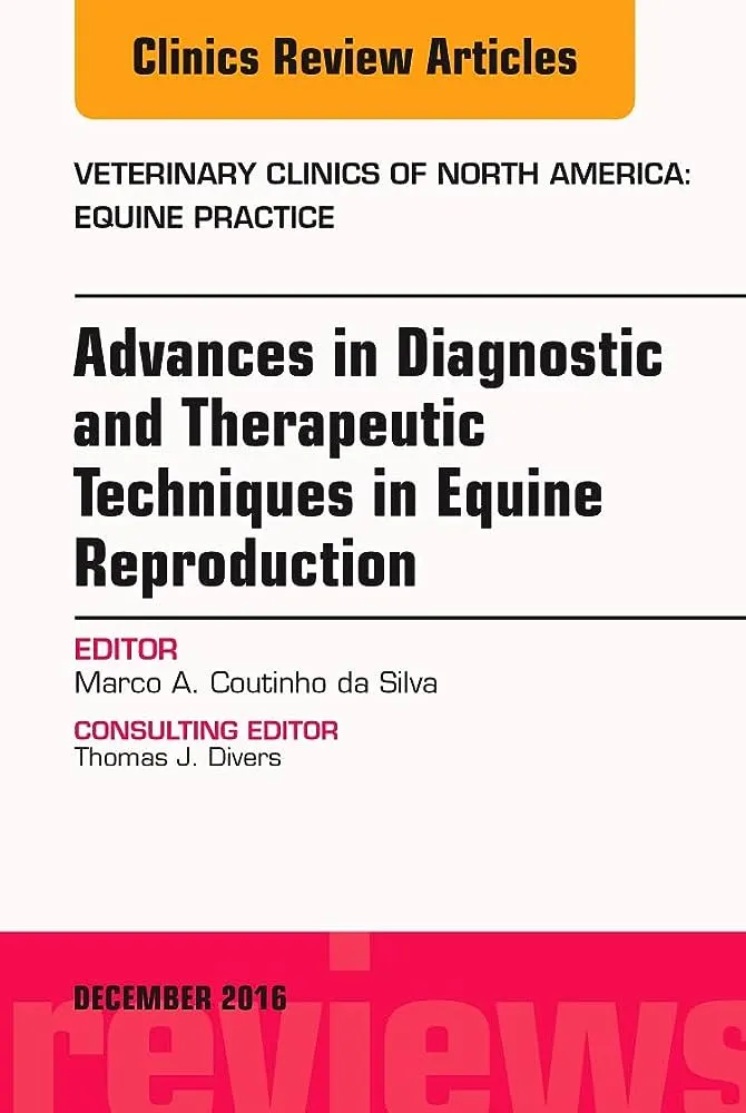 Advances in Diagnostic and Therapeutic Techniques in Equine Reproduction - 1st Edition