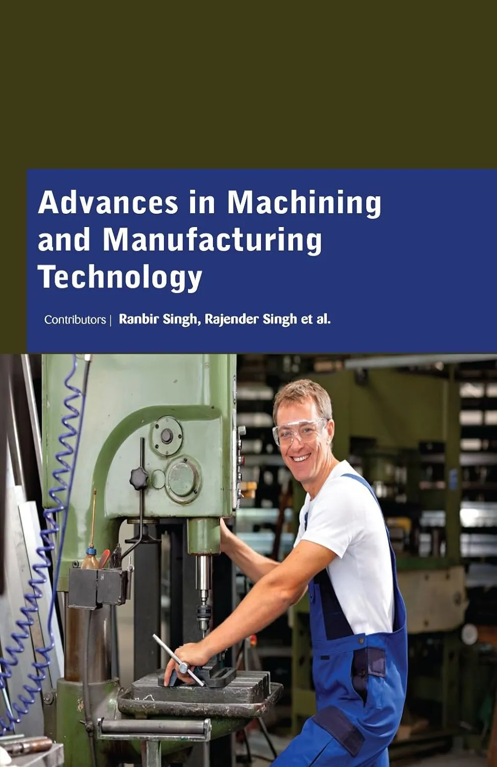 Advances In Machining And Manufacturing Technology (HB 2017)