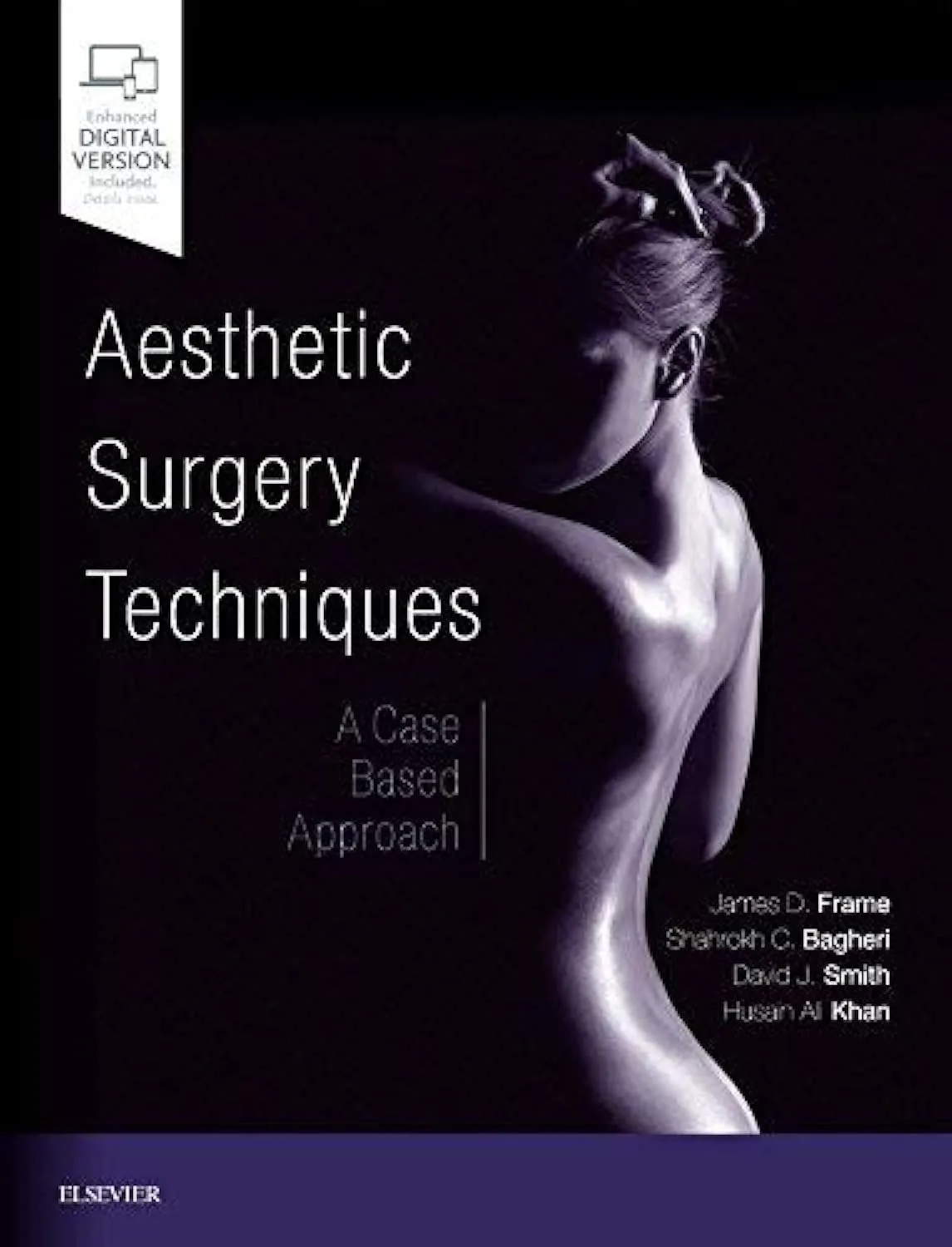 Aesthetic Surgery Techniques: A Case-Based Approach - 1E