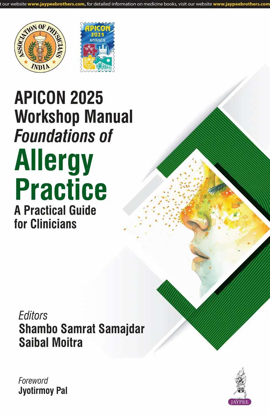 APICON 2025 Workshop Manual Foundations of Allergy Practice | A Practical Guide for Clinicians