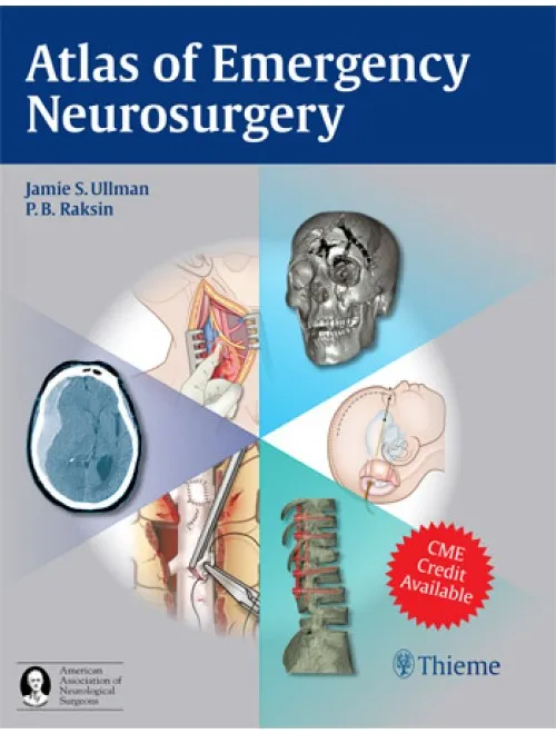 Atlas of Emergency Neurosurgery 1st Ed.