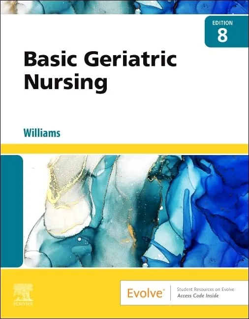 Basic Geriatric Nursing-8E