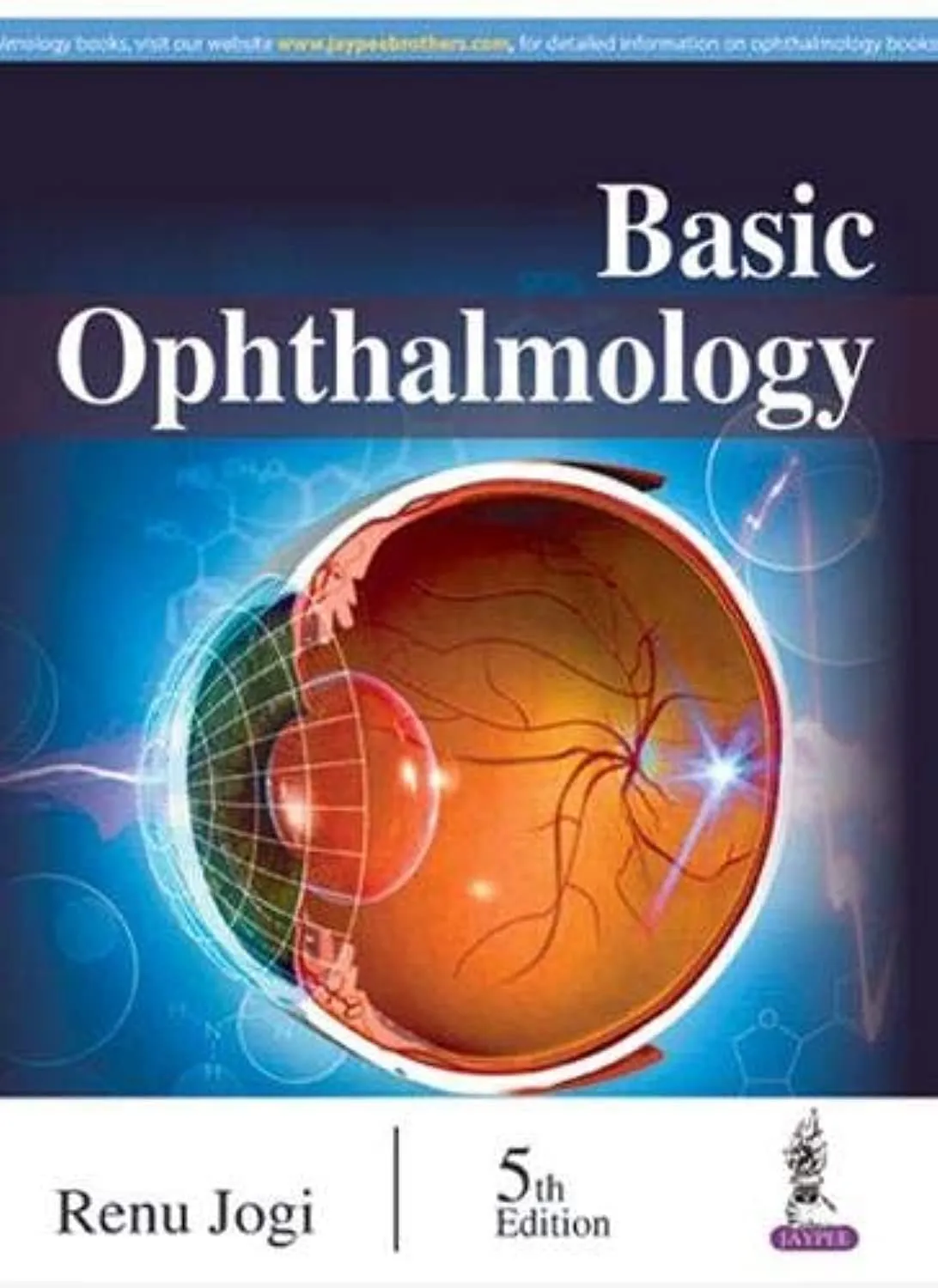 Basic Ophthalmology - 5th Edition 2016