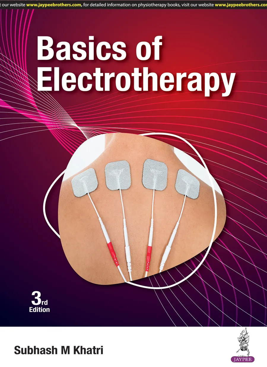 Basics of Electrotherapy