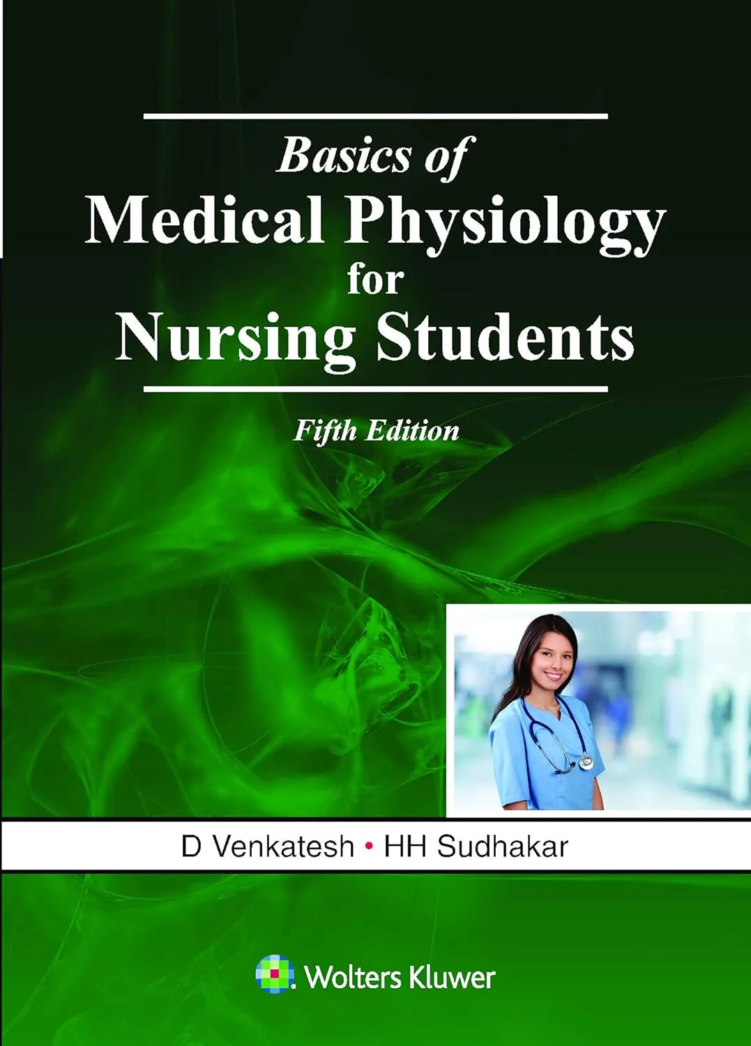 Basics of Medical Physiology for Nursing Students  - 5E