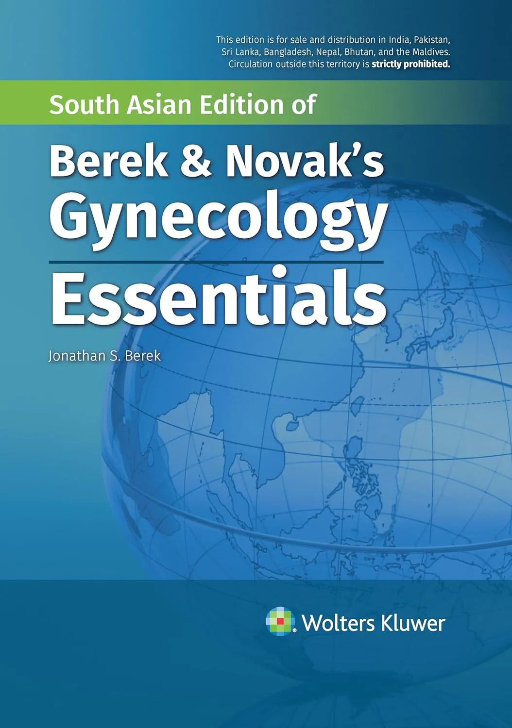 Berek & Novak’s Gynecology - Essentials - 1E